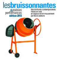 Les Bruissonnantes. Du 21 au 23 mars 2013 à Toulouse. Haute-Garonne.  21H00